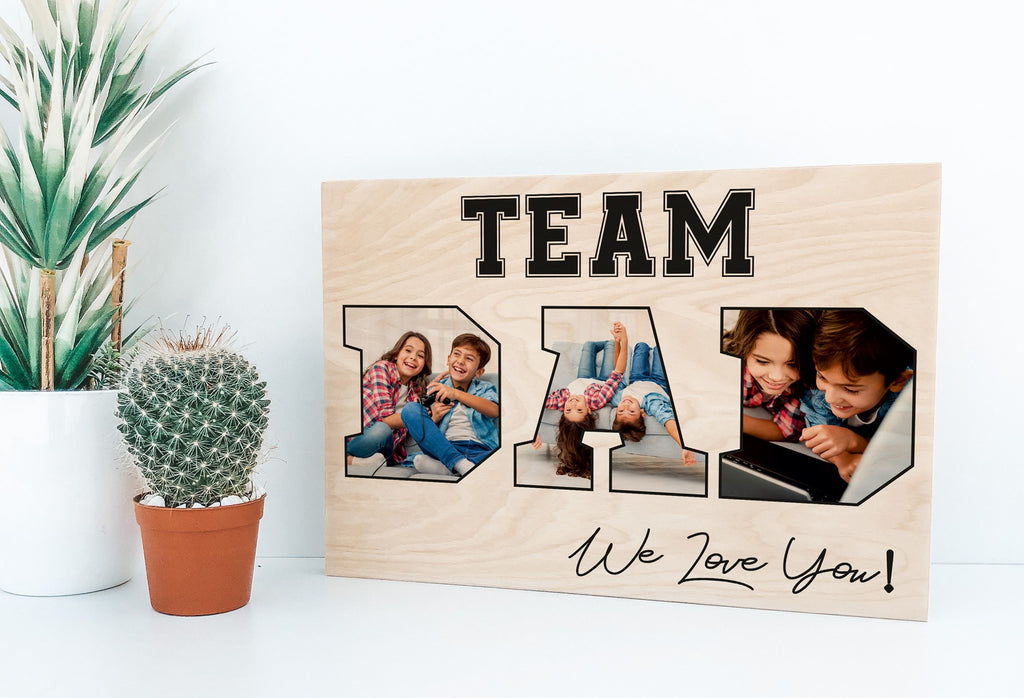 Team Dad Wooden Plaque